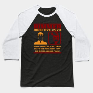 Rimmer Directive #574 Osmond Family Baseball T-Shirt